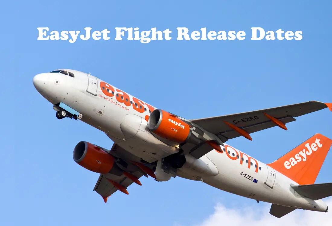 Easyjet Flight Release Dates
