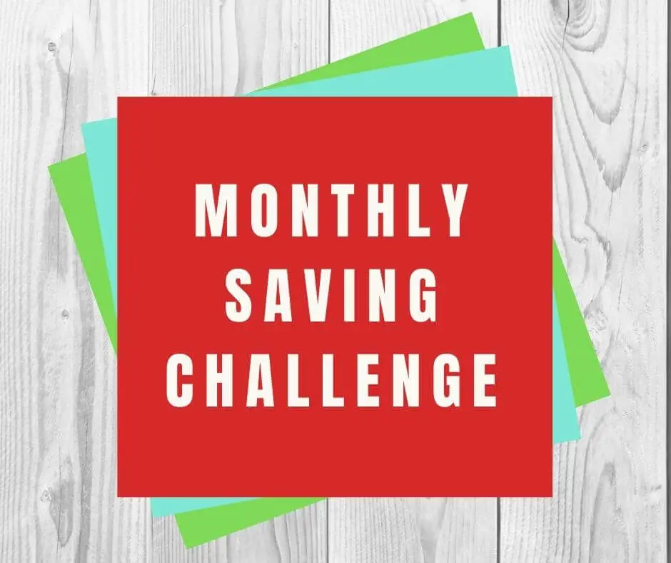 Monthly Money Saving Challenge