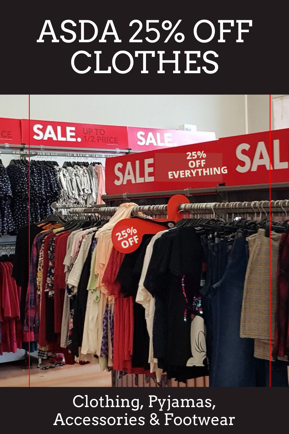 Asda 25% off Clothes - The Next George Sale Dates 2022
