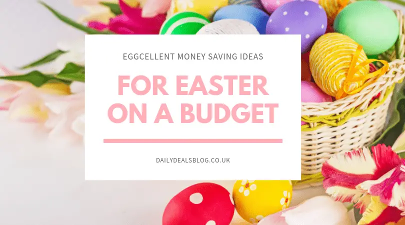 Easter Money Saving Ideas
