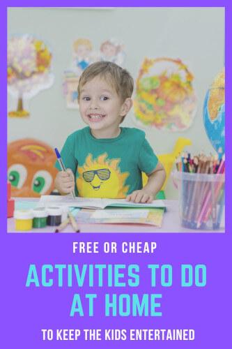 Things to Do at Home - 75 Affordable Ways to Entertain The Kids