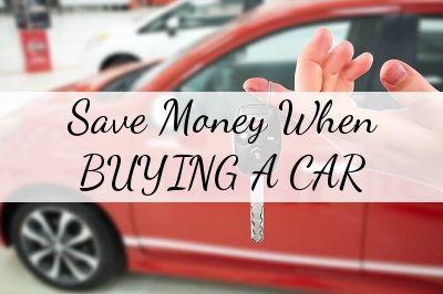 how to save money when buying a car