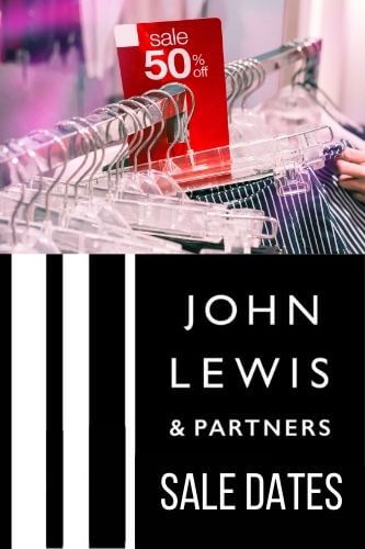John Lewis Sale Dates 2023 - The next John Lewis Sales Revealed