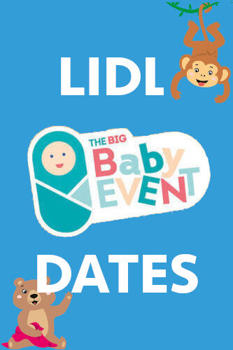 LIDL Big Baby Event Dates