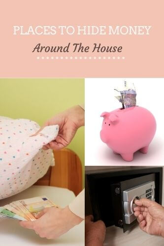 Where to Hide Money - Best Places to Hide Cash around the House