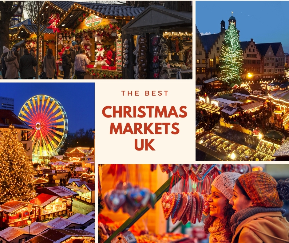 The Best UK Christmas Markets to visit in 2024