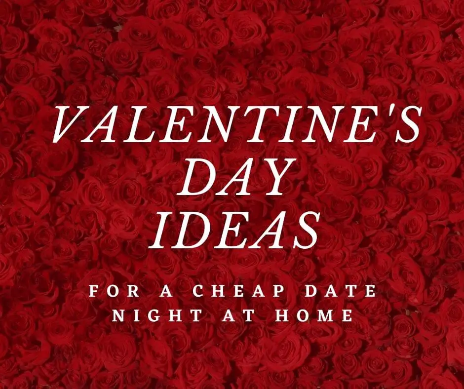 Valentine's Date Night Ideas