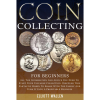Coin Collection For Beginers (Kindle) FREE @ Amazon