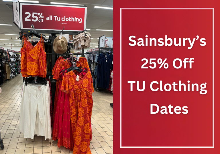 Sainsburys 25 off TU-clothing dates